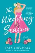 Wedding Season A Novel