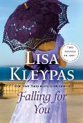 Falling for You Two Novels in One