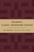 New York Times Classic Crossword Puzzles Cranberry & Gold 100 Puzzles Edited by Will Shortz