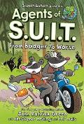 InvestiGators Agents of SUIT 02 From Badger to Worse