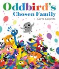 Oddbirds Chosen Family