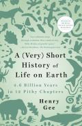 Very Short History of Life on Earth