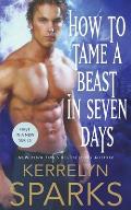 How to Tame a Beast in Seven Days: A Novel of the Embraced