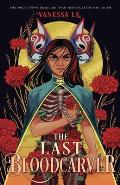The Last Bloodcarver (Last Bloodcarver Duology #1)