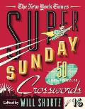 New York Times Super Sunday Crosswords Volume 16
