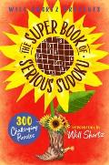 Will Shortz Presents The Super Book of Serious Sudoku