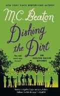 Dishing the Dirt: An Agatha Raisin Mystery