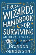 Frugal Wizards Handbook for Surviving Medieval England Secret Projects 2