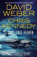 To Challenge Heaven Out of the Dark Book 3