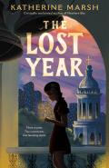 The Lost Year: A Survival Story of the Ukrainian Famine (National Book Award Finalist)