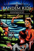 The Tandem Ride and Other Excursions: Poems 1955-2010