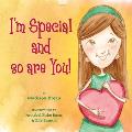 I'm Special and So Are You