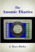 The Anomic Diaries