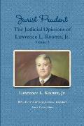 Jurist Prudent -- The Judicial Opinions of Lawrence L. Koontz, Jr., Volume 3