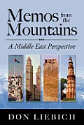 Memos from the Mountains: A Middle East Perspective