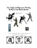 Taiji Xingyi & Baguaquan Throwing by Way of Our Modern Masters