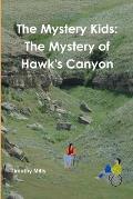The Mystery Kids: The Mystery of Hawk's Canyon