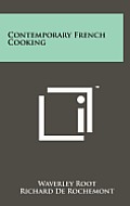 Contemporary French Cooking