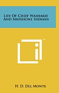 Life of Chief Washakie and Shoshone Indians