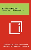 Memoirs of Jose Francisco Palomares