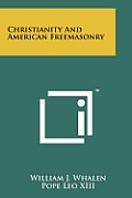 Christianity and American Freemasonry