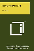Vedic Variants V1: The Verb