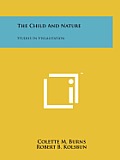 The Child and Nature: Studies in Visualization