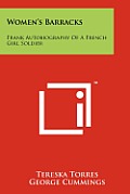 Women's Barracks: Frank Autobiography of a French Girl Soldier