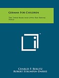German for Children: The Three Bears and Little Red Riding Hood
