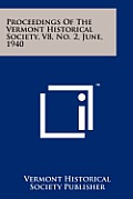 Proceedings of the Vermont Historical Society, V8, No. 2, June, 1940