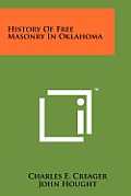 History of Free Masonry in Oklahoma