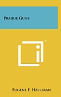 Prairie Guns