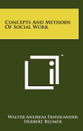 Concepts and Methods of Social Work