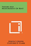 Theory and Measurement of Rent