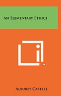 An Elementary Ethics