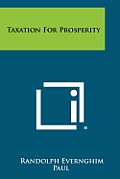 Taxation for Prosperity