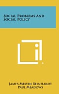 Social Problems and Social Policy