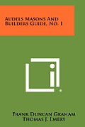 Audels Masons and Builders Guide, No. 1