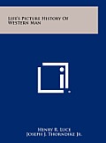 Life's Picture History of Western Man