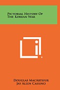 Pictorial History of the Korean War