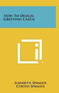 How to Design Greeting Cards