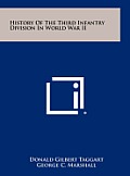 History of the Third Infantry Division in World War II