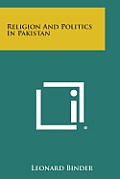 Religion and Politics in Pakistan