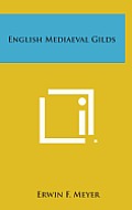 English Mediaeval Gilds