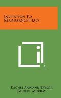 Invitation to Renaissance Italy