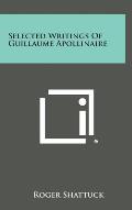 Selected Writings of Guillaume Apollinaire