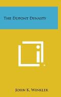The DuPont Dynasty