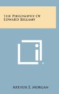 The Philosophy of Edward Bellamy