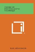Theory of Psychoanalytic Technique