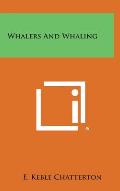 Whalers and Whaling